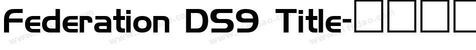Federation DS9 Title字体转换